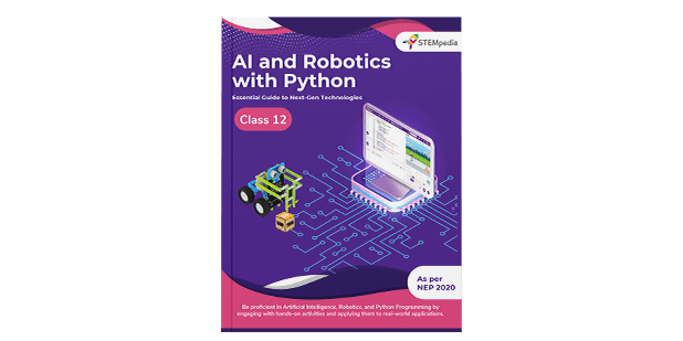 撩起老师旗袍挺进去玉足 AI & Robotics Computer Book with Python for Class 12th